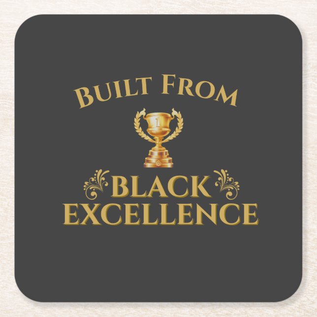 Built From Black Excellence Legacy Square Paper Coaster (Front)