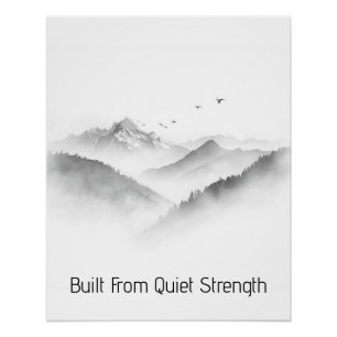 Built From Quiet Strength Poster