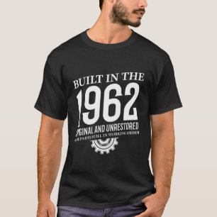 Built In The 1962 T-Shirt