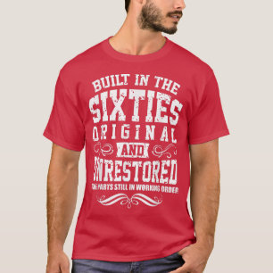 Built In The 60s Sities Vintage Classic Funny 60th T-Shirt