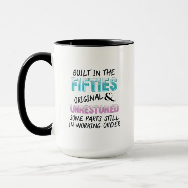 Built in the fifties original and unrestored mug (Left)