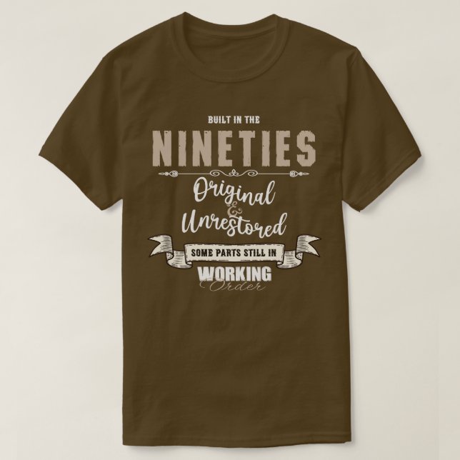 Built In The Nineties Original Unrestored Some Par T-Shirt (Design Front)