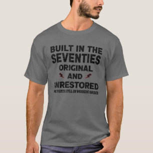 Built-In The Seventies Original And Unrestored T-Shirt
