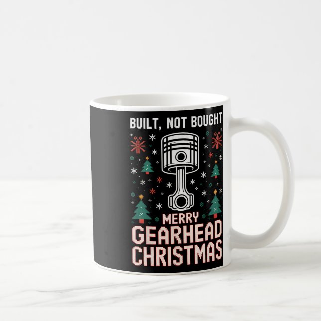 Built Not Bought Piston Funny Merry Gearhead Chris Coffee Mug (Right)