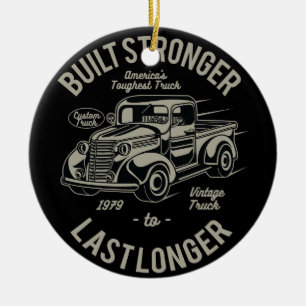 Built Stronger to Last Longer   USA Toughest Truck Ceramic Tree Decoration