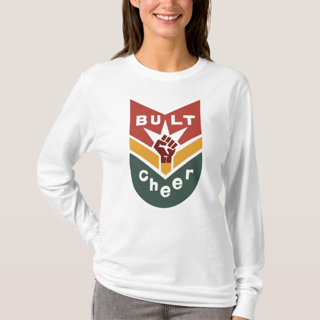 BUILT TO CHEER Raised-Fist Badge T-Shirt (Front)