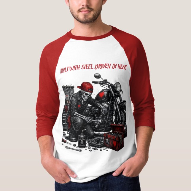 Built With Steel. Driven By Heart. T-Shirt (Front)