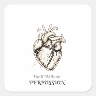 Built Without Permission Square Sticker