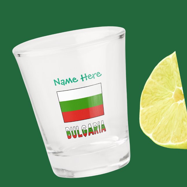 Bulgaria Bulgarian Flag Personalised  Shot Glass (Bulgarian Flag on shot glass with word BULGARIA below in flag colors..Green text for name above.)