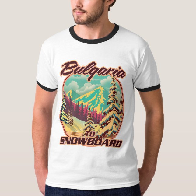 Bulgaria to Snowboard T-Shirt (Front)