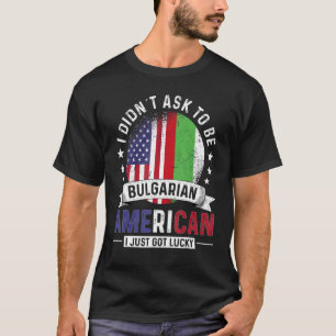 Bulgarian American Countries Flags Pride Bulgaria T-Shirt
