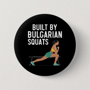 Bulgarian Squat Exercise Bodybuilding Fitness Work 6 Cm Round Badge