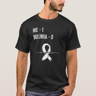 Bulimia Survivor Bulimia Awareness Support Recover T-Shirt