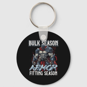 Bulk Season Armour Fitting Season Gym Meme Key Ring