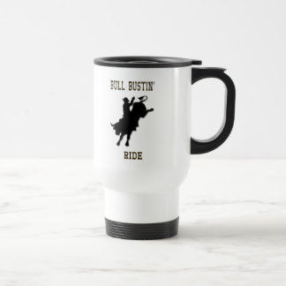 "Bull Bustin' Ride" Western Rodeo Travel Mug