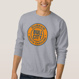 Bull City Durham North Carolina Round Badge – Bold Sweatshirt
