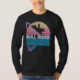 Bull Rider Bull Riding T-Shirt