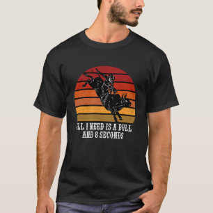 Bull Rider Bull Rodeo  1 T-Shirt