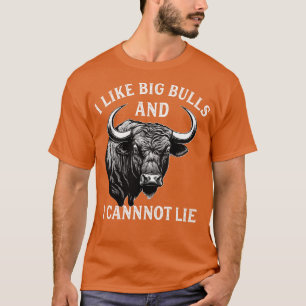 Bull Riding Like Big Bulls Rodeo Bull Rider Wester T-Shirt