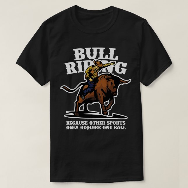 Bull Riding Sports Rodeo Bull Rider Country Cowboy T-Shirt (Design Front)