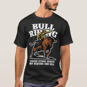Bull Riding Sports Rodeo Bull Rider Country Cowboy T-Shirt