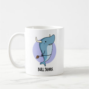 Bull Shark Funny Animal Shark Pun Coffee Mug