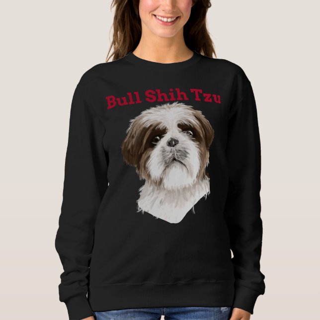 Bull Shih Tzu Sweatshirt (Front)