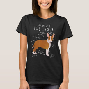 Bull Terrier Anatomy Cute Pet Bully Dog Mum Dad T-Shirt