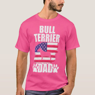 Bull Terrier Dad Dog Lover American US Flag T-Shirt