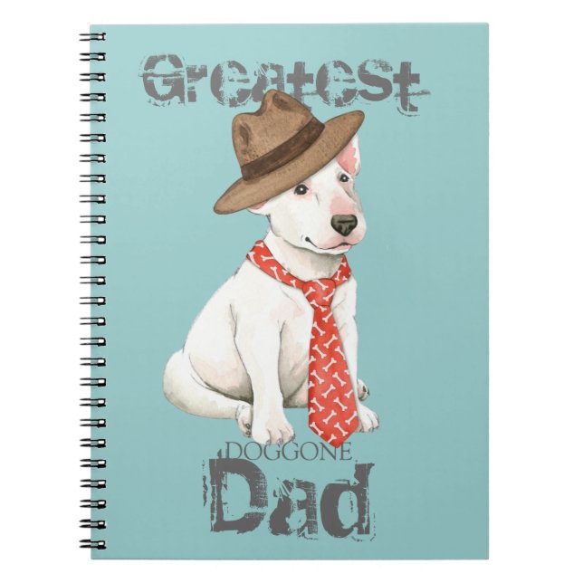 Bull Terrier Dad Spiral Notebook (Front)