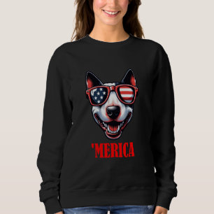 Bull Terrier Merica 4th of July US Flag Sweatshirt