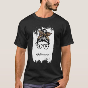 Bull Terrier Mum Dog Mum Bleached Messy Bun Leopar T-Shirt
