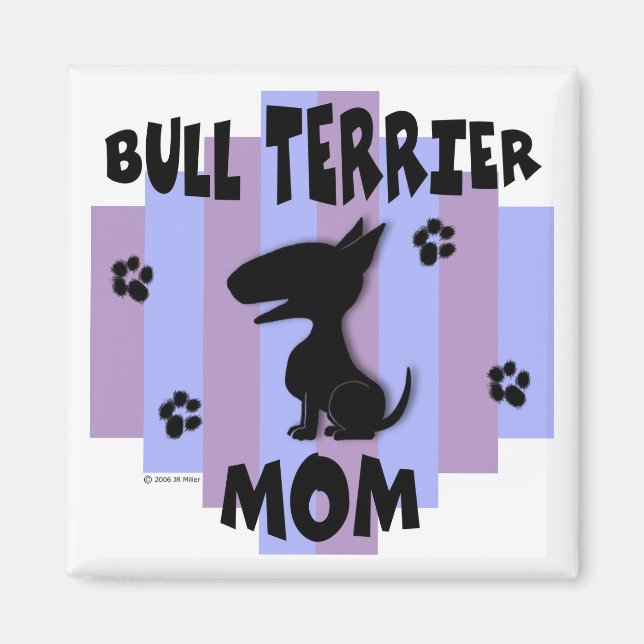 Bull Terrier Mum Magnet (Front)