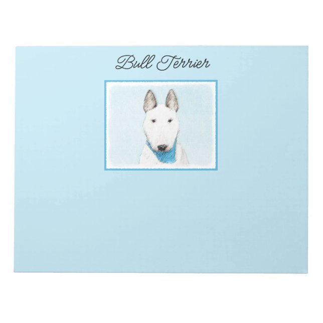 Bull Terrier Painting - Cute Original Dog Art Notepad (Front)