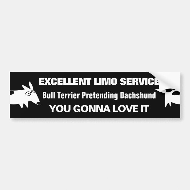 Bull Terrier Pretending Dachshund Funny Bumper Sticker (Front)