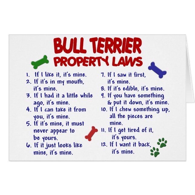 BULL TERRIER Property Laws 2 (Front Horizontal)