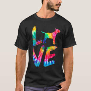 Bull Terrier Tie Dye Love Dog Mum Dad T-Shirt