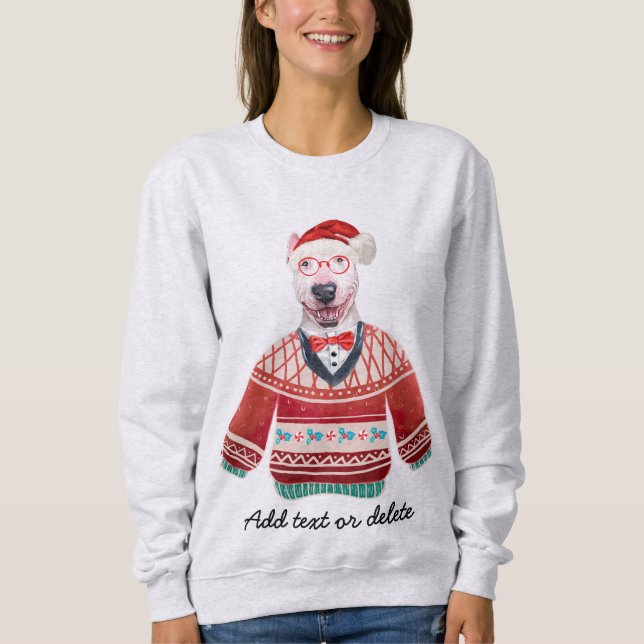 Bull Terrier Ugly Christmas Dog Mum Sweatshirt (Front)