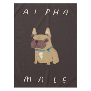 Bulldog Alpha Male   Bulldog Lovers Gift Tablecloth