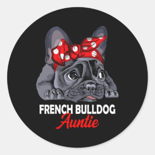 Bulldog Auntie Frenchie Dog Aunt Classic Round Sticker