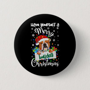Bulldog Christmas Bulldog Xmas Gifts Bulldog Lover 6 Cm Round Badge
