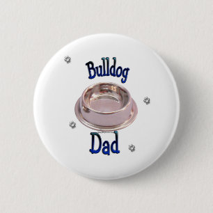 Bulldog Dad - Button