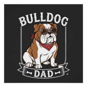 Bulldog Dad Dog Sunglasses Bandanna Poster