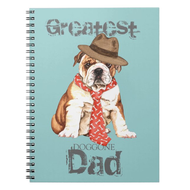 Bulldog Dad Spiral Notebook (Front)