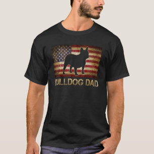 Bulldog Dad Vintage American Flag Patriotic Dog 1 T-Shirt