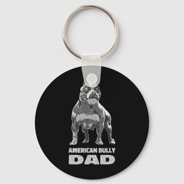 Bulldog Dog Lover American Bully Dad  Key Ring (Front)