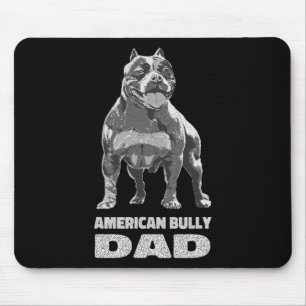 Bulldog Dog Lover American Bully Dad Mouse Pad