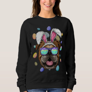 Bulldog Easter Bunny Ears Dog Funny Easter Eggs Hu Sweatshirt