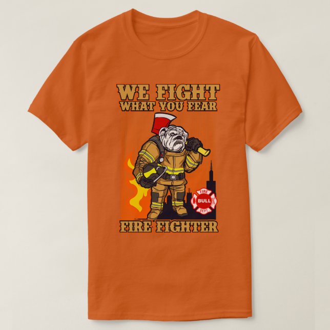 BULLDOG FIRE FIGHTER T-Shirt (Design Front)