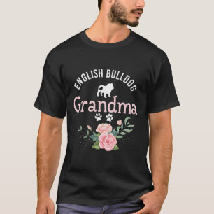 Bulldog Grandma Gifts Women Cute Dog Lover Christm T-Shirt